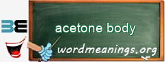 WordMeaning blackboard for acetone body